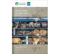 ICE Core Concepts: Soil Mechanics