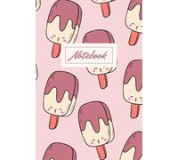 Ice Cream Bar: Notebook