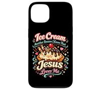 Ice Cream Christian Jesus Ice Cream Another Reason I Know Case for iPhone 13