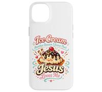 Ice Cream Christian Jesus Ice Cream Another Reason I Know Case for iPhone 14 Plus