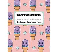Ice Cream Composition Book: Diary Book/Book/Note Book/Writing Book/Wild Lined Ruled 100 Pages