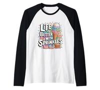 Ice Cream Lover Life is Better with Sprinkles Raglan Baseball Tee