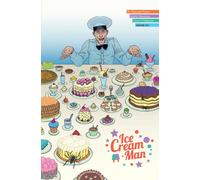 Ice Cream Man, Volume 6: Just Desserts