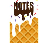 Ice Cream Notebook: Cute Dessert Journal for School, Notes & Daily Writing