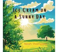 Ice Cream on a Sunny Day