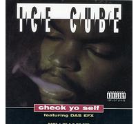Ice Cube - Check Yo Self [CD 1]