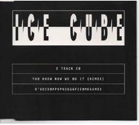 Ice Cube - You Know How We Do It [CD 2]