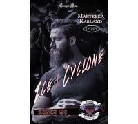 Ice/Cyclone Duet: A Bones MC Romance: 14