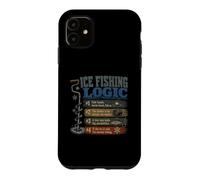 Ice Fishing Logic 1 Cold Hands, Warm Heart Case for iPhone 11
