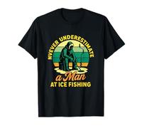 Ice Fishing Never Underestimate a Man Retro Fisherman T-Shirt