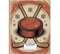 Ice Hockey Composition Notebook: Wide Ruled Journal, Diary or Sketchbook , Notebook for Kids, Students and Teens, Perfect for School, College, Work and Home for Whiting, Journaling and Note