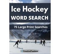 Ice Hockey Word Search: Large Print Puzzle Book Volume 1
