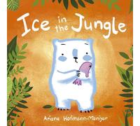 Ice in the Jungle (Child's Play Library)