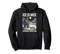 Ice Is Nice Fisherman Fish Angler Ice Fishing Pullover Hoodie