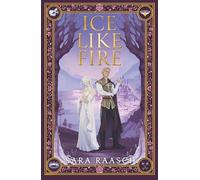 Ice Like Fire (UK Edition): 2 (Snow Like Ashes, 2)