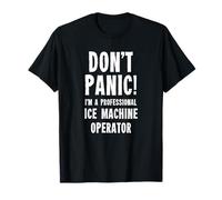 Ice Machine Operator T-Shirt