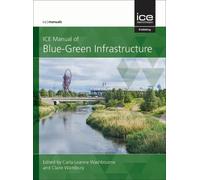 ICE Manual of Blue-Green Infrastructure