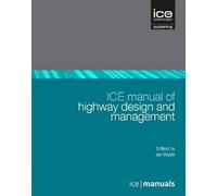 ICE Manual of Highway Design and Management: 8