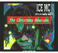 Ice Mc - It's a Rainy Day The Christmas Remixes