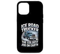 Ice Road Trucker The Coldest Job On Earth Frozen Freight Case for iPhone 12/12 Pro