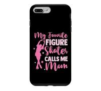 Ice Skating Mommy | My Favorite Figure Skater Calls Me Mom Case for iPhone 7 Plus/8 Plus