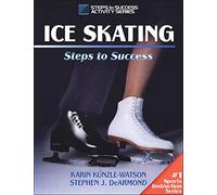 Ice Skating: Steps to Success (STS (Steps to Success Activity)