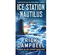 Ice Station Nautilus: A Novel: 3 (Trident Deception)