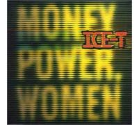 Ice T - Money Power Woman