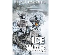 Ice War: 3 (Recon Team Angel)