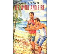 Ice, Wind and Fire