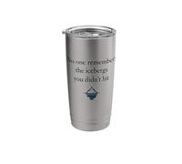 Icebergs You Didnt Hit Failure Risk Taking Quote Classrooms Stainless Steel Insulated Tumbler