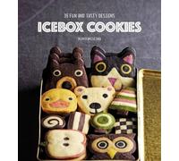 Icebox Cookies: 35 Fun and Tasty Designs