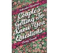 Icebreaker Questions | Couple's Getting To Know You Questions