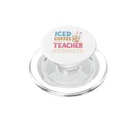 Iced Coffee gives me Teacher Powers PopSockets PopGrip for MagSafe