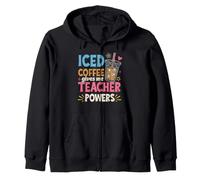 Iced Coffee gives me Teacher Powers Zip Hoodie