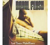 Iced Down Medallions by Royal Flush (1997-07-08)