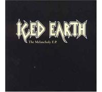 Iced Earth - The Melancholy E.P.?