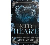 Iced Heart: A FF Vampire Paranormal Romance (The Immortal Reign)
