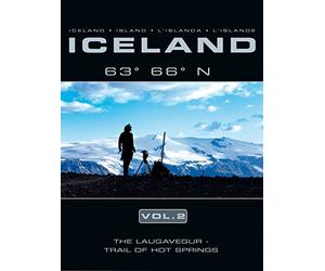Iceland 63 66 N Vol. 2: The Laugavegur - Trail of Hot Springs