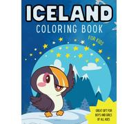 Iceland Coloring Book For Kids: Great Gift for Boys & Girls, All Ages