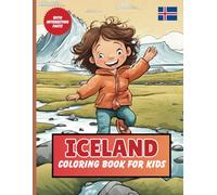 Iceland Coloring Book For Kids: With Interesting Facts