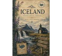 Iceland Dreams: Nordic Inspired Journal for Writing, Notes and Travel Memories | 120 Lined Pages | 6x9 Size