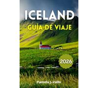 Iceland Guía de viajes 2026