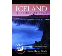 Iceland: Its Scenes and Sagas