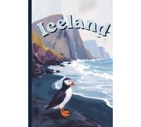 Iceland Puffin Themed Travel Journal: A lined 6x9 notebook to write about your icelandic adventures