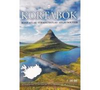 Iceland Road Atlas 1:300 000 Kortabok 2024-2026 - comprehensive edition