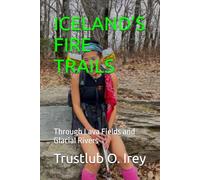 ICELAND’S FIRE TRAILS: Through Lava Fields and Glacial Rivers