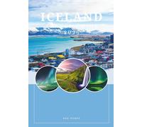 Iceland Travel Guide 2026: Explore Fire, Ice & Untamed Beauty: Epic Road Trips, Breathtaking Landscapes, Outdoor Adventures, and Essential Tips for the Land of Fire & Ice