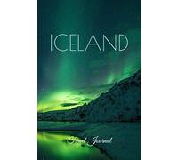 Iceland Travel Journal: Perfect Size Soft Cover 100 Page Notebook Diary