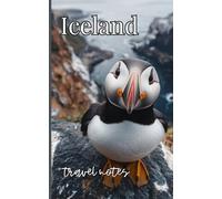Iceland travel notes: 120 pages plain, lined notebook for adventures in Iceland